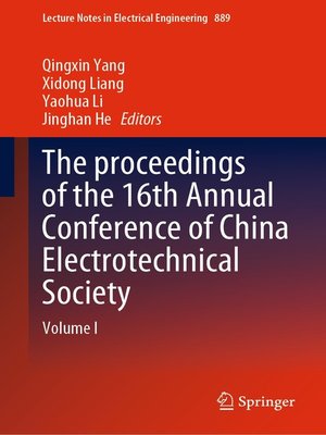 cover image of The proceedings of the 16th Annual Conference of China Electrotechnical Society